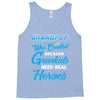 Grandpop Was Created because Grankids Need Real Heroes Tank Top