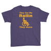 they see me rollin Youth Tee