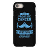 I am a Prostate Survivor - What's Your Superpower? iPhone 8