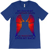 my dad is my angel T-Shirt