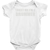 trust me i'm a drummer Baby Onesie