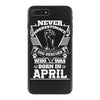 Never Underestimate Dog Rescuer Who Was Born April iPhone 7 Plus Case