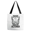 Never Underestimate Dog Rescuer Who Was Born October Tote Bags