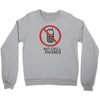 no cell phones Crewneck Sweatshirt