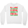 all i want for christmas Crewneck Sweatshirt