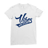 Vibes And Stuff Ladies Fitted T-Shirt