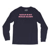 Satan Is My Sugar Daddy Long Sleeve Shirts