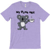 my puns are koala tee T-Shirt