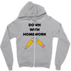 down with homework Zipper Hoodie