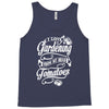 i love gardeing Tank Top