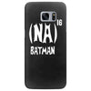 '(na) 16 batman' funny mens funny movie Samsung Galaxy S7 Edge
