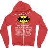 i'm not saying i'm batman funny Zipper Hoodie
