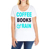 coffee books and rain Ladies Curvy T-Shirt