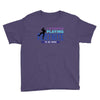i Stopped Playing Fortnite To Be Here Youth Tee