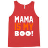 mama is my boo T-Shirt Tank Top