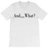 and what T-Shirt