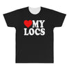 love my locs All Over Men's T-shirt