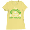 golfing dad much cooler Ladies Fitted T-Shirt