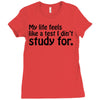 my life feels Ladies Fitted T-Shirt