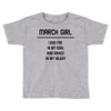 March Girl Toddler T-shirt