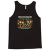 where the halflings are Tank Top