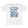 i have two tıtles aunt and dogmom an i rock them both flowers Toddler T-shirt