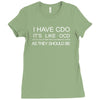 i have cdo, it's like ocd... Ladies Fitted T-Shirt