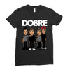 dobre twins dobre brother Ladies Fitted T-Shirt