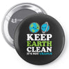 keep earth clean it's not uranus kawaii planets Pin-back button
