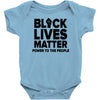 black lives matter! Baby Bodysuit