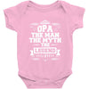 Opa The Man The Myth The Legend Baby Onesie
