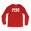 nerd for life Long Sleeve Shirts