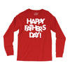 happy father&rsquo;s day 2 Long Sleeve Shirts