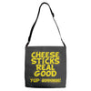 cheese sticks real good yup mhhmm! Adjustable Strap Totes