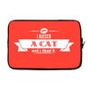 I Kissed A Cat And I Liked It Laptop cover
