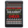 santa only comes once a year grammy is always here to cheer iPad Mini