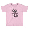 trick or treat halloween Toddler T-shirt