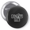 blow me Pin-back button