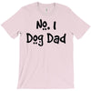 number one dog dad T-Shirt
