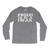 proud to be a freak Long Sleeve Shirts