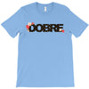 Dobre T-Shirt