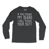 moustache touch my beard Long Sleeve Shirts