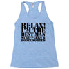 relax! i'm the best man Racerback Tank