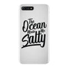 the ocean made me salty iPhone 7 Plus Case