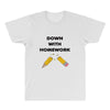 down with homework All Over Men's T-shirt