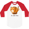 if it fits i sits 3/4 Sleeve Shirt