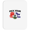 pick your poison Mousepad