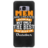 all men are created equal but only the best are born in october Samsung Galaxy S8 Plus
