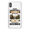 Never Underestimate A Man Who Watches The 100 And Was Born in December iPhoneX