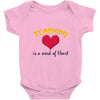 teaching is a work of heart Baby Onesie